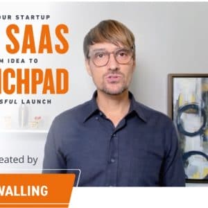 [Group Buy] Rob Walling - The SaaS Launchpad