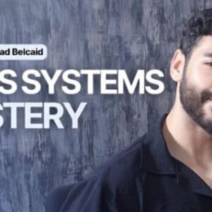 sales-systems-mastery-saad-belcaid