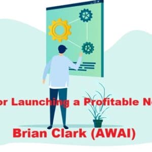 system-for-launching-a-profitable-newsletter-brian-clark-awai
